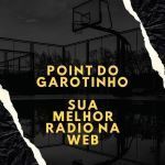 Ouvir a estação Web Rádio Pointe Do Garotinho