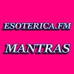 Ouvir a estação Esotérica FM Mantras