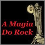 Ouvir a estação Rádio A Magia Do Rock
