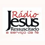 Ouvir a estação Rádio Jesus Ressuscitado