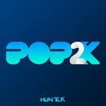 Ouvir a estação Hunter.FM - Pop2K